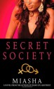 Secret Society - Miasha