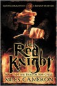 The Red Knight - Miles Cameron