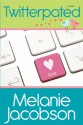 Twitterpated - Melanie Jacobson