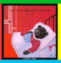 Little Brown Bear is Sick - Claude Lebrun, Daniele Bour