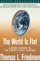 The World Is Flat: A Brief History of the Twenty-first Century (Audio) - Thomas L. Friedman, Oliver Wyman