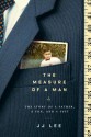 The Measure of a Man: The Story of a Father, a Son, and a Suit - J.J. Lee