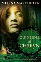 Quintana of Charyn - Melina Marchetta