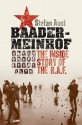 Baader-Meinhof: The Inside Story of the R.A.F. - Stefan Aust, Anthea Bell