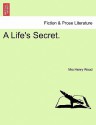 A Life's Secret - Mrs. Henry Wood