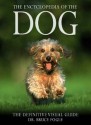 The Encyclopedia of the Dog - Bruce Fogle