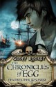 Chronicles of Egg: Deadweather and Sunrise (The Chronicles of Egg) - Geoff Rodkey