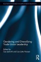 Gendering and Diversifying Trade Union Leadership - Sue Ledwith, Lise Lotte Hansen