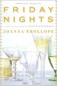 Friday Nights - Joanna Trollope