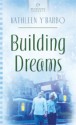 Building Dreams - Kathleen Y'Barbo