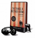 The Things a Brother Knows [With Earbuds] (Audio) - Dana Reinhardt, Joshua Swanson