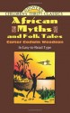 African Myths and Folk Tales (Dover Children's Thrift Classics) - Carter Godwin Woodson