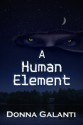 A Human Element - Donna Galanti