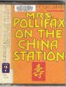 Mrs. Pollifax on the China Station (Mrs. Pollifax, Book 6) - Dorothy Gilman