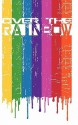 Coming Together: Over the Rainbow - Alessia Brio