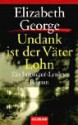 Undank ist der Väter Lohn (Inspector Lynley, #10) - Elizabeth George