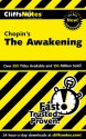 CliffsNotes on Chopin's The Awakening (Cliffsnotes Literature Guides) - Maureen Kelly