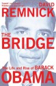 The Bridge - David Remnick