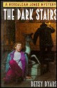 The Dark Stairs - Betsy Byars