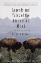 Legends and Tales of the American West (Pantheon Fairy Tale and Folklore Library) - Richard Erdoes