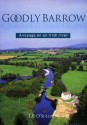 Goodly Barrow: A Voyage on an Irish River - T. F. O'Sullivan, Theo Dorgan