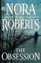 The Obsession - Nora Roberts