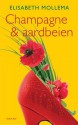 Champagne en aardbeien - Elisabeth Mollema