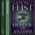 Krondor: The Assassins (The Riftwar Legacy #2) - Peter Joyce, Raymond E. Feist