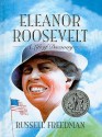 Eleanor Roosevelt: A Life of Discovery - Russell Freedman