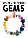 Gems: Discover Series Picture Book for Children - Xist Publishing