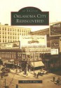 Oklahoma City Rediscovered, OK (Images of America (Arcadia Publishing)) - William D. Welge