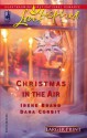 Christmas In The Air - Irene Brand, Dana Corbit