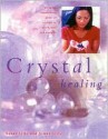 Crystal Healing - Susan Lilly, Simon Lilly