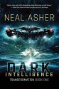 Dark Intelligence - Neal Asher