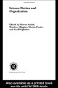 Science Fiction and Organization (Routledge Studies in Human Resource Development) - Matthew Higgins, Geoff Lightfoot, Martin Parker, Warren Smith