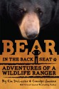 Bear in the Back Seat: Adventures of a Wildlife Ranger in the Great Smoky Mountains National Park - E. Kim DeLozier, Carolyn Jourdan