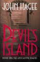 Devil's Island: A Novel (Apocalypse Diaries) - John Hagee