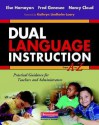 Dual Language Instruction from A to Z: Practical Guidance for Teachers and Administrators - Else Hamayan, Fred Genesee, Nancy Cloud, Fred Genesse Nancy Cloud