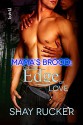 On the Edge of Love (Mama's Brood Book 1) - Shay Rucker