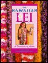 Hawaiian Lei: A Tradition - Ronn Ronck