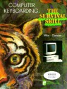 Compter Keyboarding: The Survival Skill - Donna L. Woo, Charles Duncan