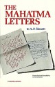 The Mahatma Letters to A. P. Sinnett - A. Trevor Barker