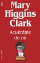 Acuerdate de Mi - Mary Higgins Clark