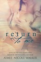 Return to Me: Book 5 of the Fated Hearts Series - Aimee Nicole Walker