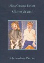 Giorno da cani - Alicia Giménez Bartlett, Maria Nicola