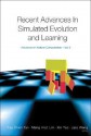 Recent Advances in Simulated Evolution and Learning - Tan Kay Chen, Xin Yao, Lipo Wang, Meng Hiot Lim, Meng Lim, Tan Kay Chen