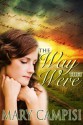 The Way They Were - Mary Campisi