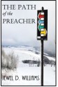 The Path of the Preacher - Jewel Williams, Joselyn Williams, James Williams