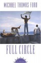 Full Circle - Michael Thomas Ford