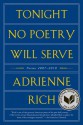 Tonight No Poetry Will Serve: Poems 2007-2010: Poems 2007&ndash;2010 - Adrienne Rich